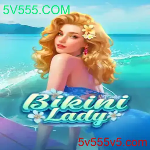 BikiniLady: Mergulhando no Mundo de 5V555.COM